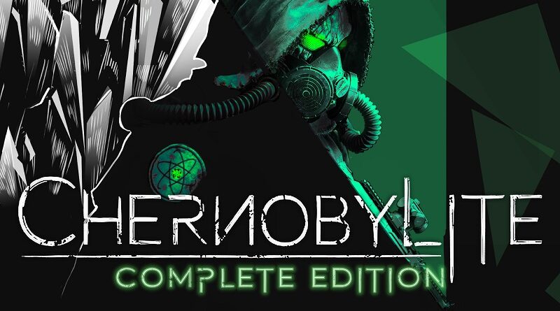 Chernobylite Complete Edition