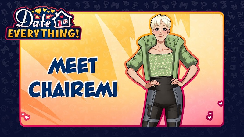 Date Everything Chairemi