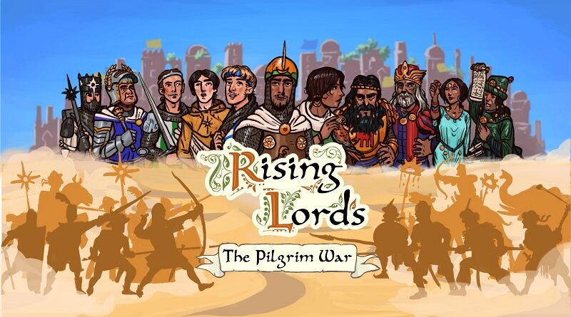 Rising Lords: The Pilgrim War