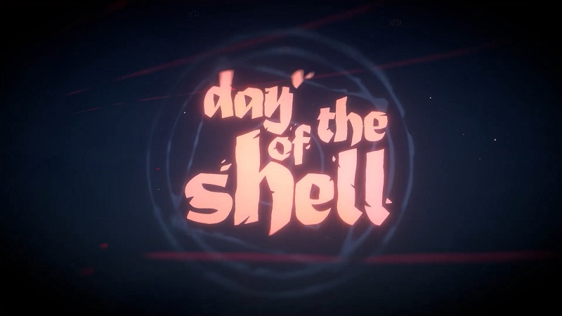 Day of the Shell