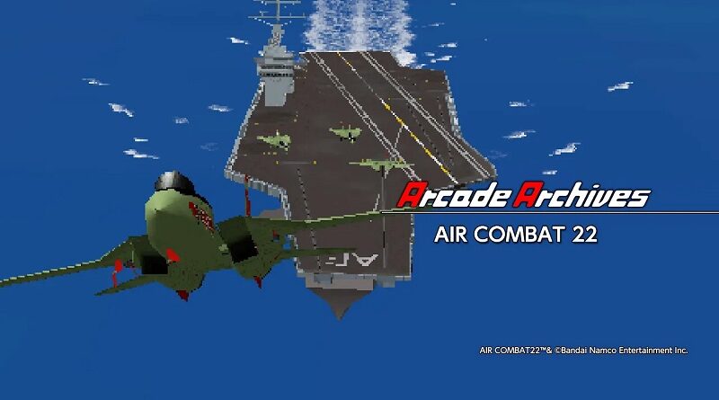 Arcade Archives 2 AIR COMBAT 22