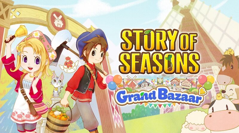 Story of Seasons: Grand Bazaar
