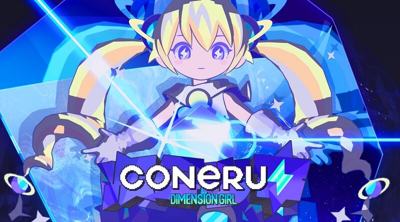 CONERU -DIMENSION GIRL-