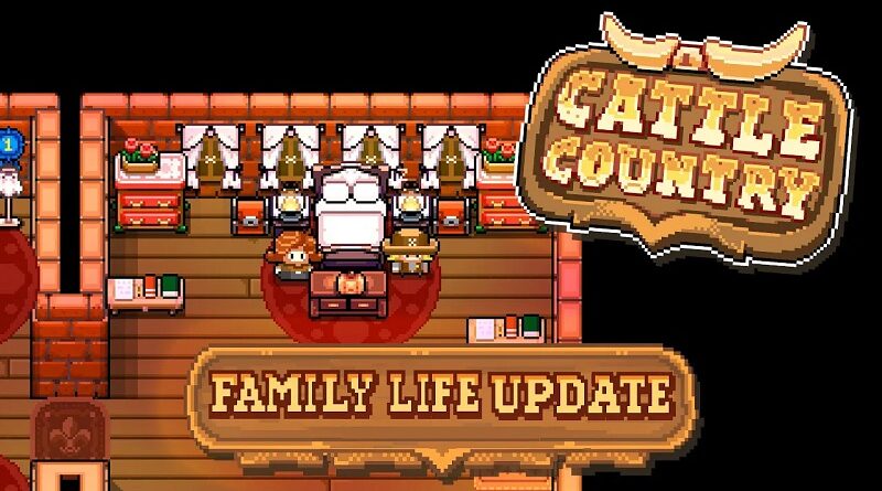 Cattle Country: Family Life