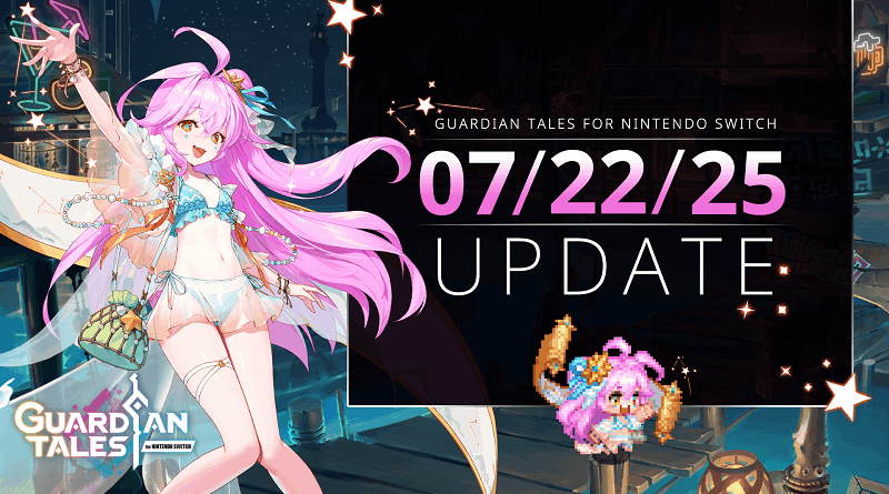 Guardian Tales July 22nd