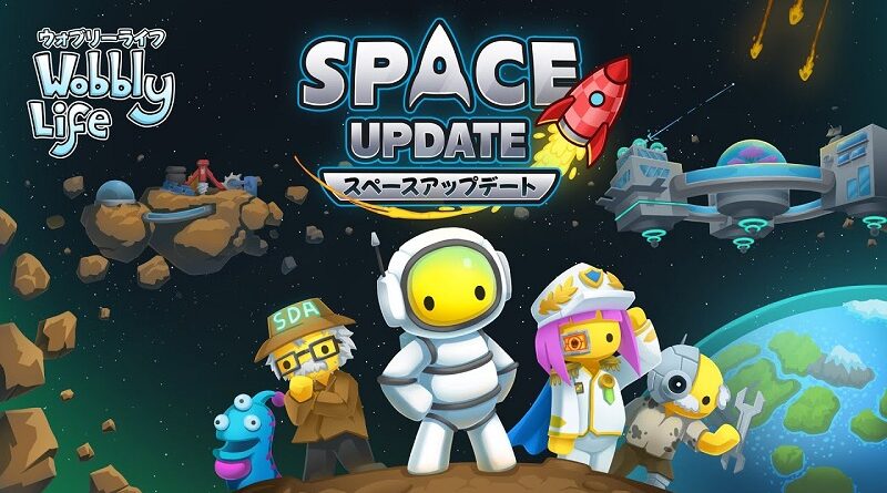 Wobbly Life Space Update