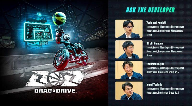 Drag x Drive Ask the Developer