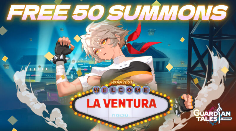 Guardian Tales La Ventura Bonus