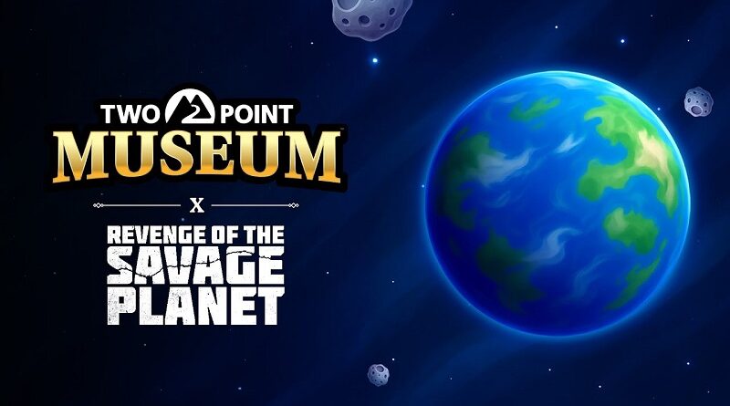 Two Point Museum: Revenge of the Savage Planet