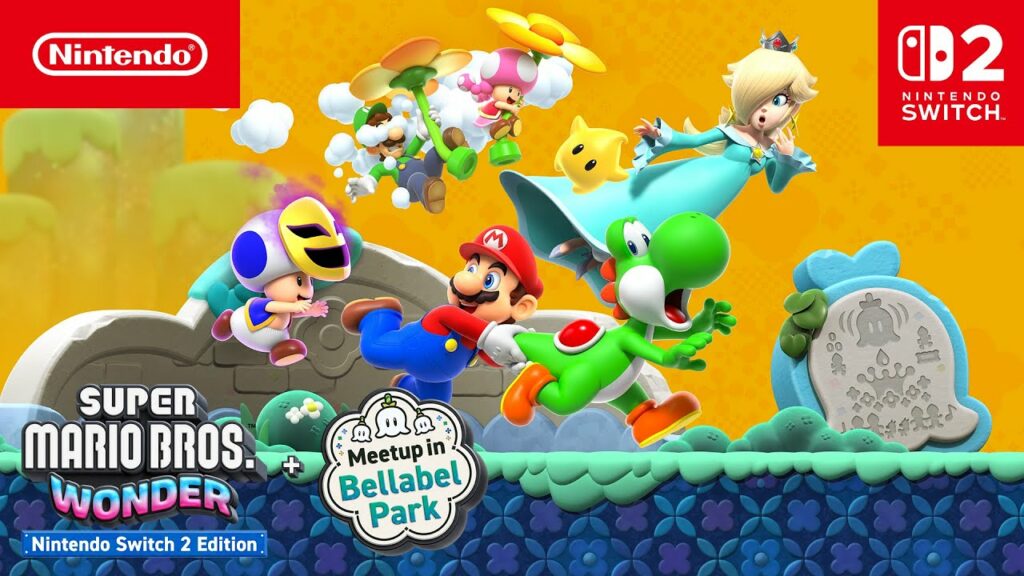 Super Mario Bros. Wonder – Nintendo Switch 2 Edition + Meetup in Bellabel Park