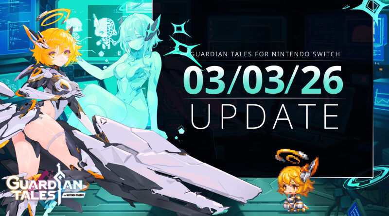 Guardian Tales March 3