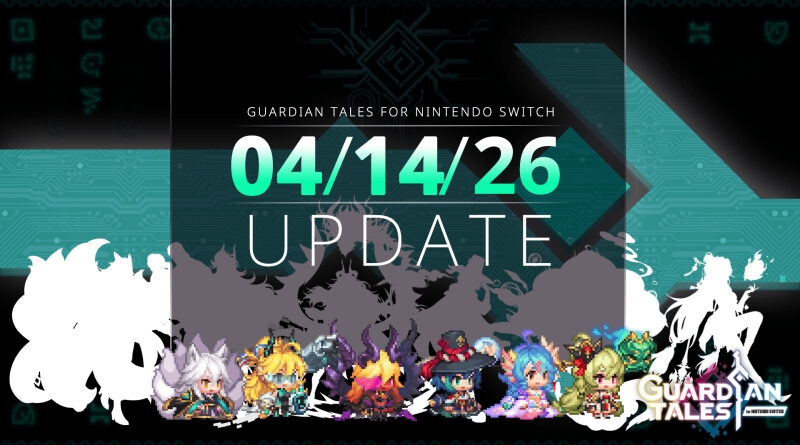 Guardian Tales April 14