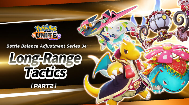 Pokémon Unite Long-Range Tactics Part 2