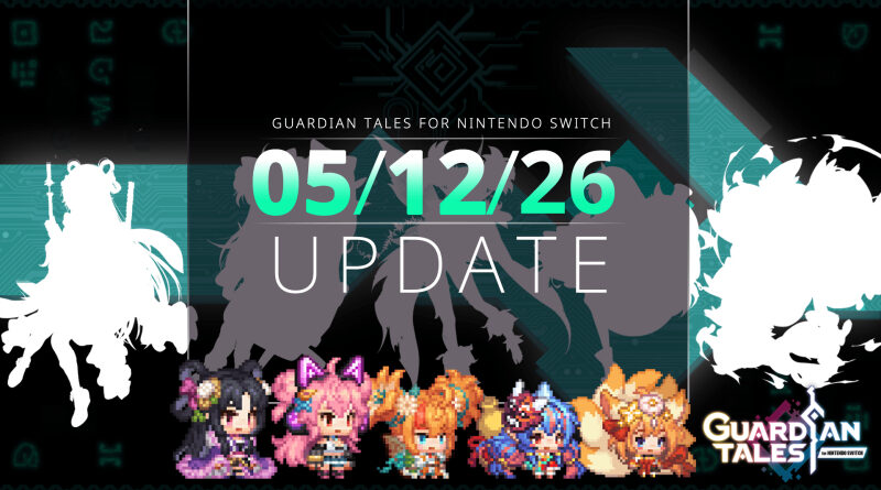 Guardian Tales May 12th
