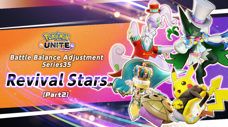 Pokemon Unite Revival Stars Part 2