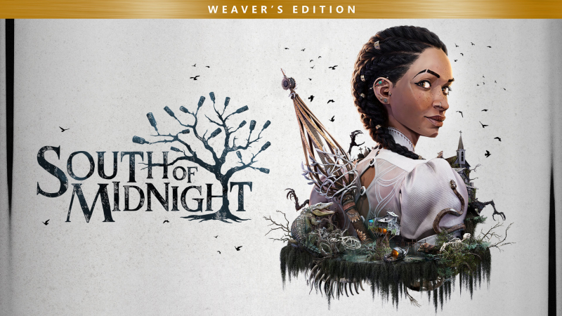 South of Midnight Weavers Edition