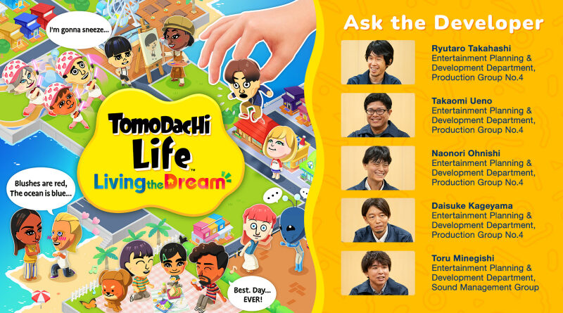 Tomodachi Life: Living the Dream Ask the Developer