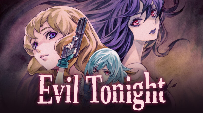Evil Tonight