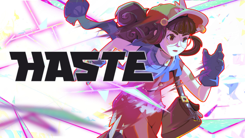 Haste