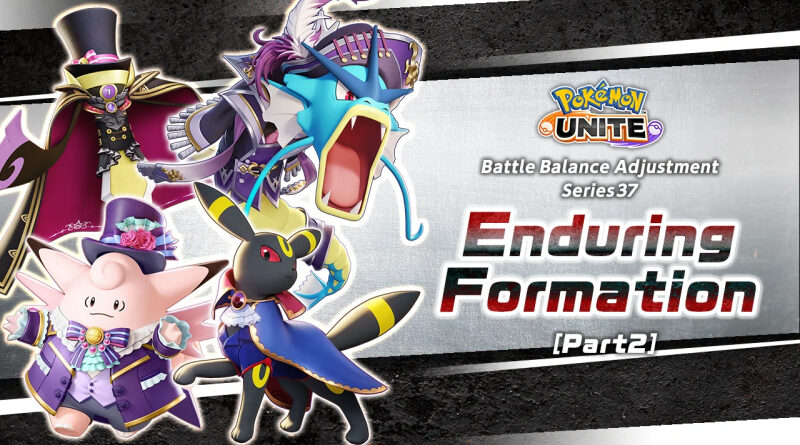 Pokemon Unite Enduring Formation Part 2