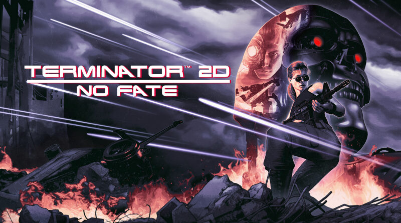 Terminator 2D: NO FATE